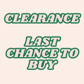 CLEARANCE - LAST CHANCE TO BUY view 1